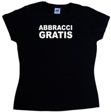 Abbracci Gratis Maglietta