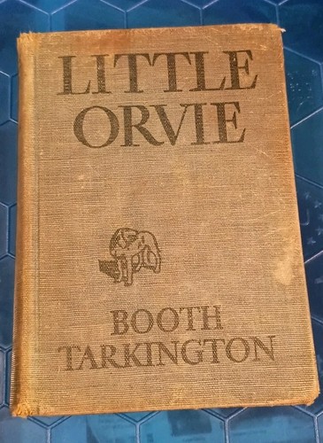 Little orvie booth tarkington - orvie,