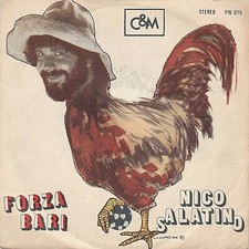 Nico Salatino  # Forza Bari #  VINILE 45giri USATO VG/Ex