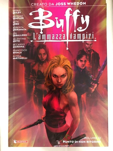 Buffy ammazzavampiri 12 - l'ammazzavampiri, n.12