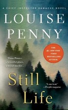 Louise Penny Still Life