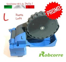 Ruota L per Irobot Roomba  521