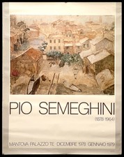 1978 * Manifesto, Poster Arte "Pio Semeghini - Mantova Palazzo Te" Italia (B)
