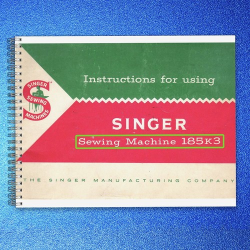 Singer 185 185k3 instruction - 185,