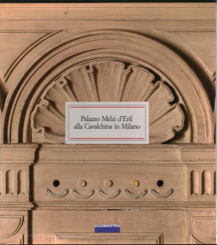 Palazzo melzi eril alla - palazzo,