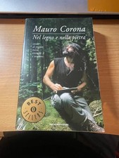 Mauro Corona - Nel legno e