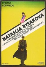 RENATO LOFFREDO NATASCIA RYSAKOVA MONDADORI