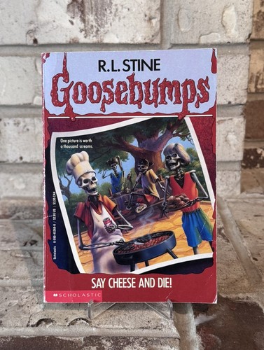 Goosebumps say cheese and die - cheese,