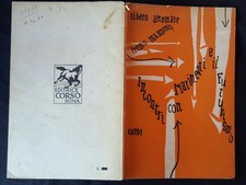 Incontri con Marinetti e il