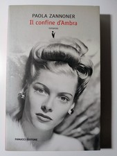 IL CONFINE D'AMBRA - PAOLA