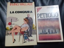 2 LIBRI: PETROLIO - JONATHAN BLACK - SPERLING, LA CONGIURA - IRVING WALLACE CLUB