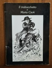 MARTA CZOK - Il trabocchetto -