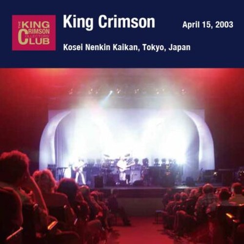 King crimson april 2003 - crimson-april, 15,