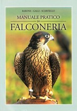 MANUALE PRATICO DI FALCONERIA