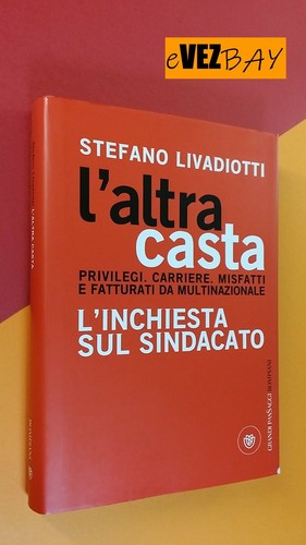 Altra casta inchiesta sul - casta, l'inchiesta