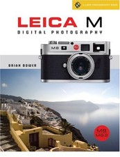 LEICA M DIGITAL PHOTOGRAPHY