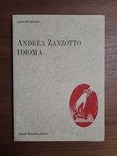 ZANZOTTO Andrea IDIOMA MONDADORI prima edizione 1986 AUTOGRAFATO 