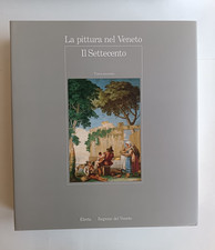 La pittura nel Veneto. Il