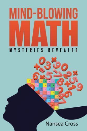 Mind blowing math mysteries - math,