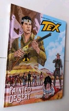 mauro boselli angelo stano TEX romanzi a fumetti n.3 - PAINTED DESERT bonelli