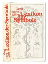 Heinz-Mohr, Gerd (1913-1989) Lessico Dei Simboli: Immagini E Segni Del Crist