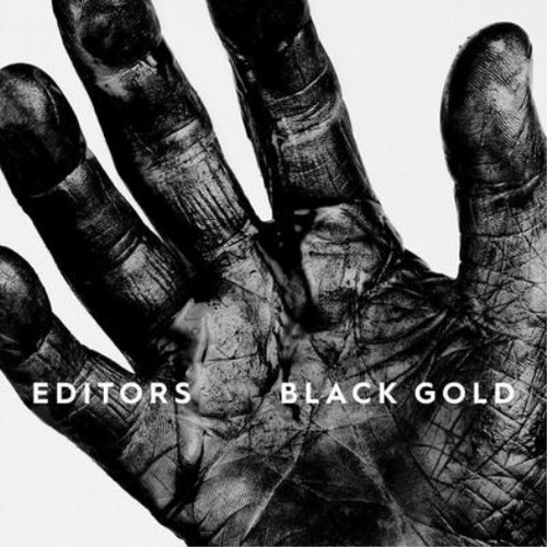 Editors black gold best - editors,