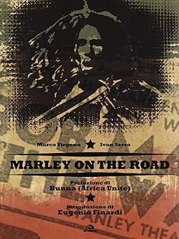 Bob marley the road - marley,