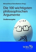 Die 100 wichtigsten philosophischen Argumente  von ... | Buch | Zustand sehr gut