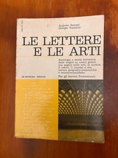 Le lettere e le arti - Sainati/Varanini