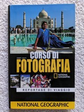 CORSO DI FOTOGRAFIA - REPORTAGE DI VIAGGIO. ROBERT CAPUTO. NATIONAL GEOGRAPHIC