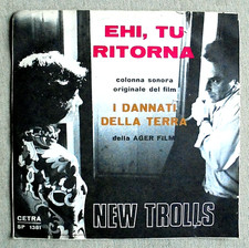 NEW TROLLS  EHI, TU RITORNA /