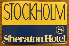 SHERATON HOTEL STOCKHOLM - VINTAGE STICKER