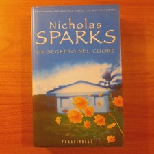 Un segreto nel cuore - Nicholas Sparks - Frassinelli 2001