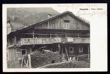 SAPPADA (Udine). CADORE. Casa Rustica in Borgata PRUNN. Vg. c/fr. 1902.