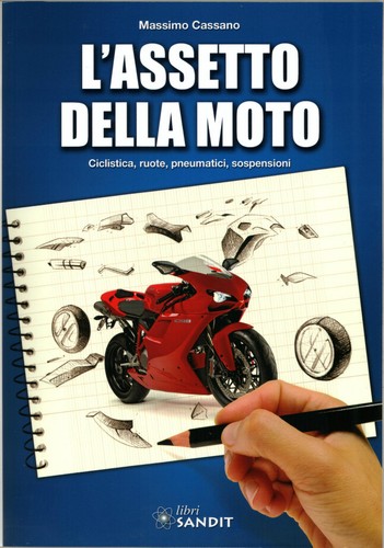 Assetto della moto - l'assetto,