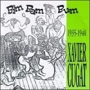 Cugat xavier bim - bim, bum