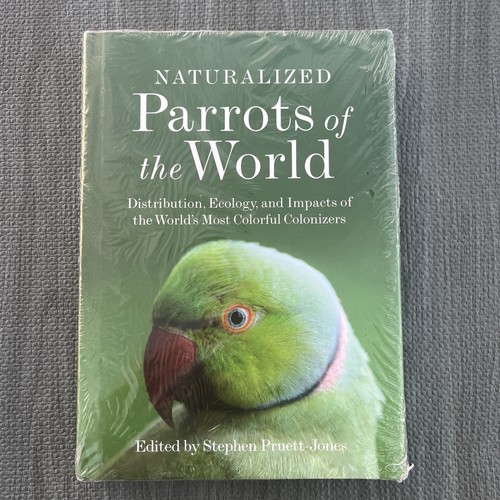 New naturalized parrots the - naturalized, of