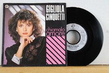 7" - GIGLIOLA CINQUETTI -