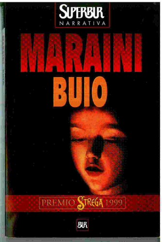 Buio dacia maraini - , di
