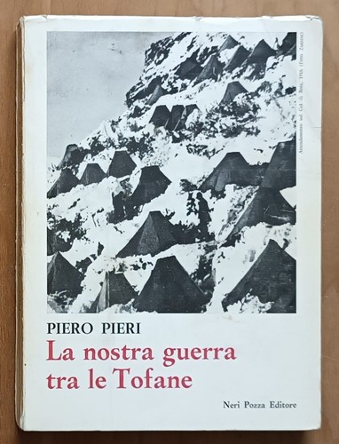 Nostra guerra tra tofane - guerra, le