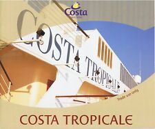 First brochure Costa Tropicale. Costa Cruises. Excellent drawings. Deck plan.