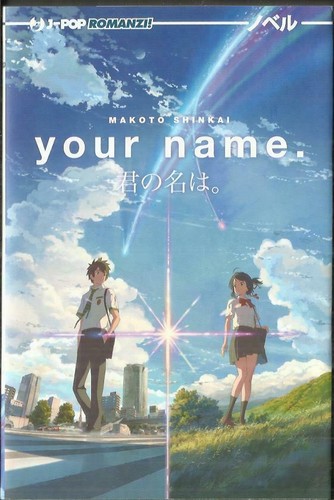 Romanzo your name j - romanzo, name.