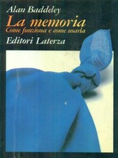 LA MEMORIA. COME FUNZIONA E