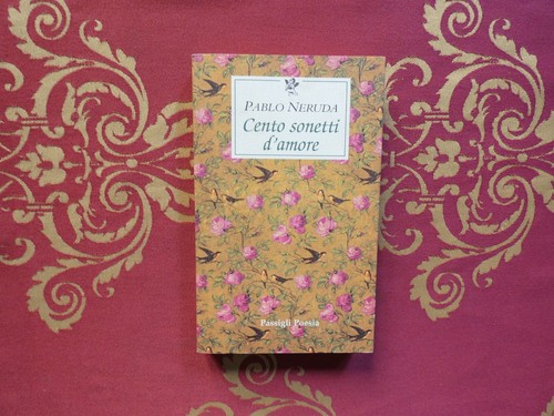 Cento sonetti amore pablo - cento,