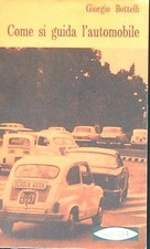 COME SI GUIDA L'AUTOMOBILE
