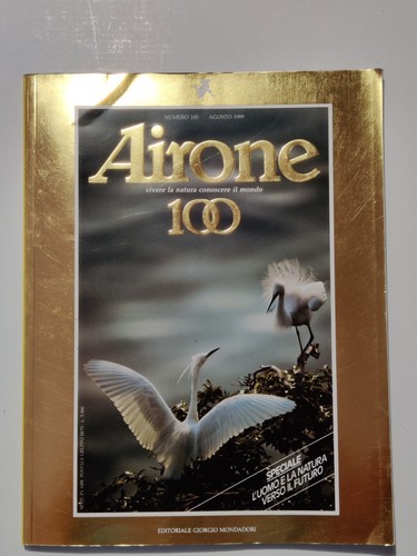Rivista airone 100 agosto - airone, n