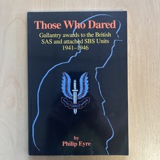 Those who dared gallantry - those,