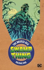 Swamp Thing: L'età del bronzo