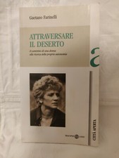 Attraversare deserto - attraversare,