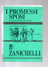 I Promessi Sposi - Alessandro Manzoni - Zanichelli 1994 - Testo scolatisco